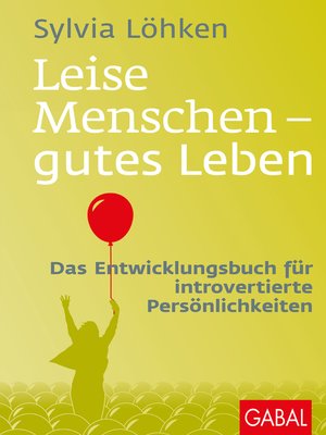cover image of Leise Menschen--gutes Leben